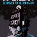 Auf dem Cover zu Lovecrafts die Katzen von Ulthar aus dem Splitter verlag ist der Kopf eines alten Mannes zu sehen auf dessen Kopf ein Haus sitzt und auf dem Dach sitzt eine Katze.