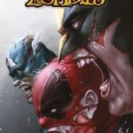 Auf dem Cover sind die köpfe von Wolverine, Deadpool und Captain America als Zombies zu sehen.