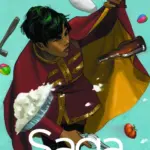 Auf dem Cover zum zwölften Saga Band ist eine Frau mit kurzen schwarzen grünen Haaren zu sehen die einen weinroten umhang trägt und diesen zum abwehren von Gegenständen einsetzt. Beworfen wird sie mit einem Kegel, Torten, Tomaten, Bälle und einem Hammer.