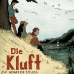 Auf dem Cover zu Die Kluft ist ein Abhang seitlich zu sehen mit einem Baum am linken oberen Rand des Covers an dem sich ein Junge lehnt. Vor ihm sitzen zwei Weitere Jugendliche.