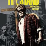 Auf dem Cover zum zweiten Band der Stepehen King Umsetzung zu The Stand ist ein Mann mit Rot-Braunen Haaren zu sehen, der einen Hammer in der einen Hand und einen sehr großen Nagel in der anderen Hand hält. Im Hintergrund sieht man eine Mneschenmenge und ein Kreuz, dass etwas hervorgehoben ist.