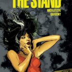 Auf dem Cover zum dritten und letzten The Stand Band der Stepehn King umsetzung ist eine Frau mit Schwarzen Haaren zu sehen. Die Frau sitzt vor einem Ouija Brett und hat die Hände im Gesicht.